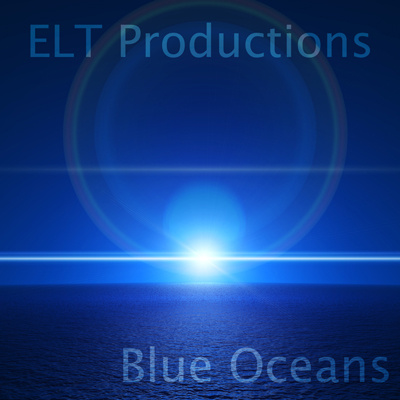 ELT_Productions - Blue Oceans