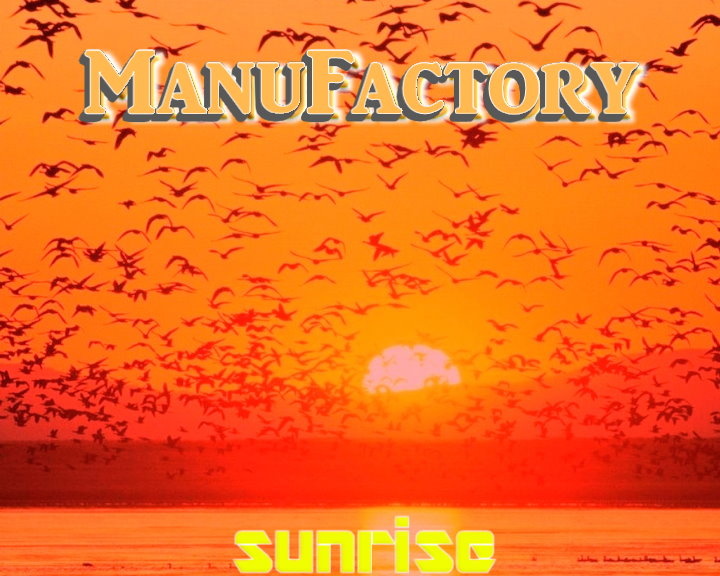 ManuFactory - sunrise (extended mix 2013)