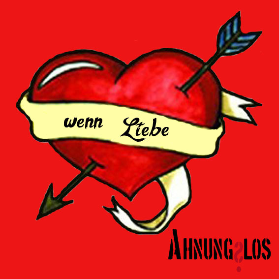 Ahnungslos - Wenn Liebe