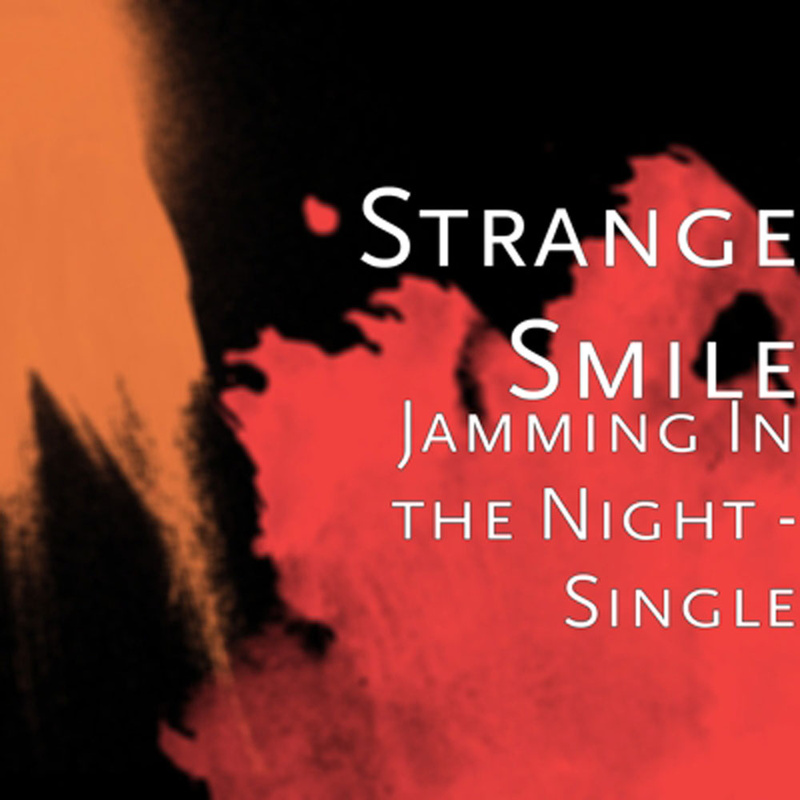 Strange Smile - Jamming in the Night