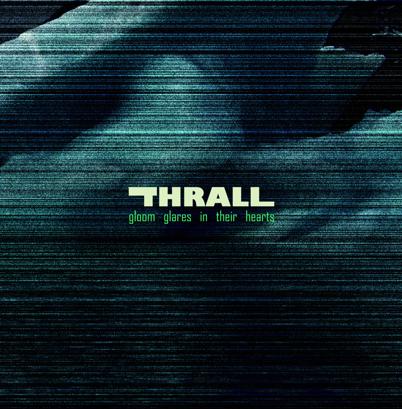 THRALL - Forsaken