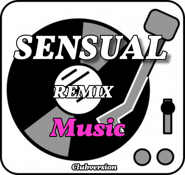 Sensual - Remix Music