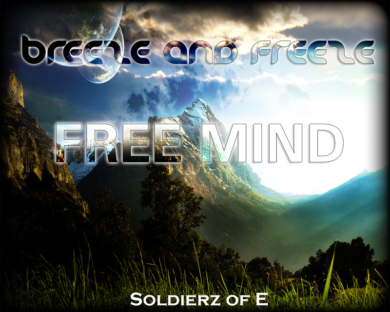 Breeze & Freeze - Free Mind