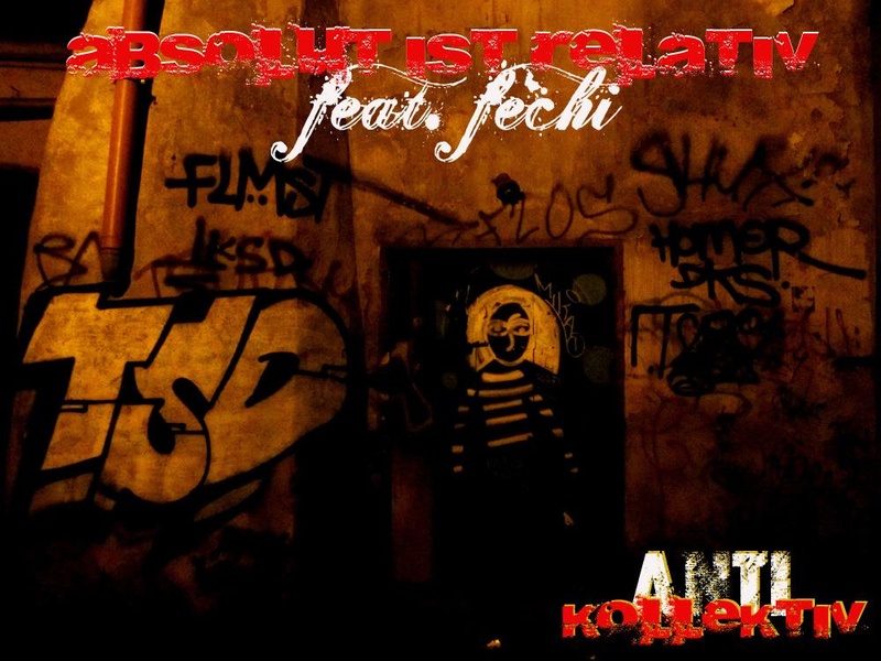A.N.T.I.s Fechi - Absolut ist relativ