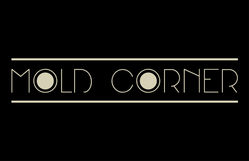 Mold Corner - Weary of Regard