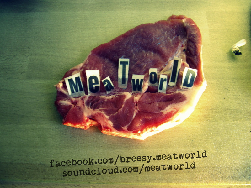 MeatWorld - FreeBeat