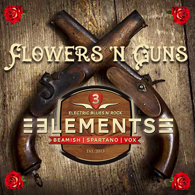 The Three Elements - Flowers and guns