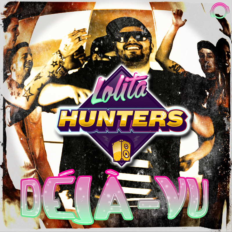 Lolita Hunters - Dejavu (Johnny Crash Remix)