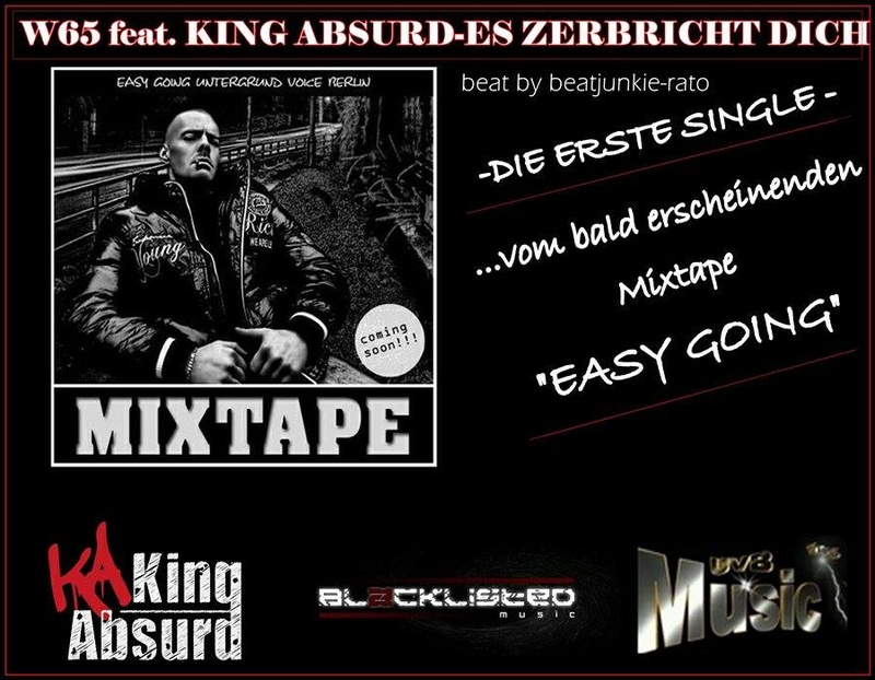 ES ZERBRICHT DICH  W 65 Feat. King Absurd