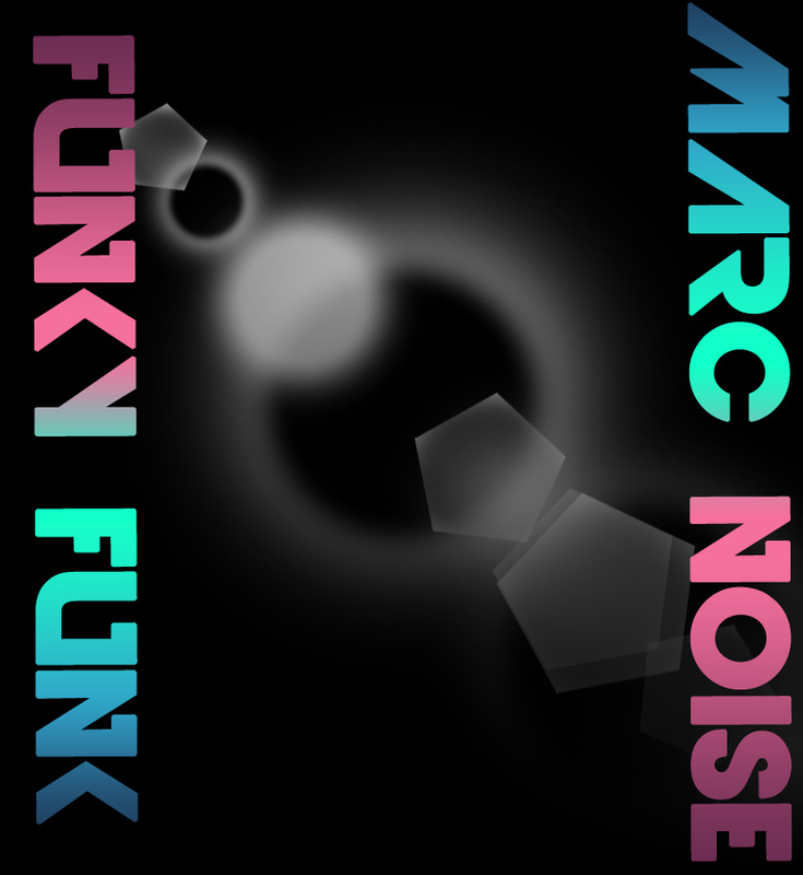 Marc Noise - Funky Funk (Original Mix)