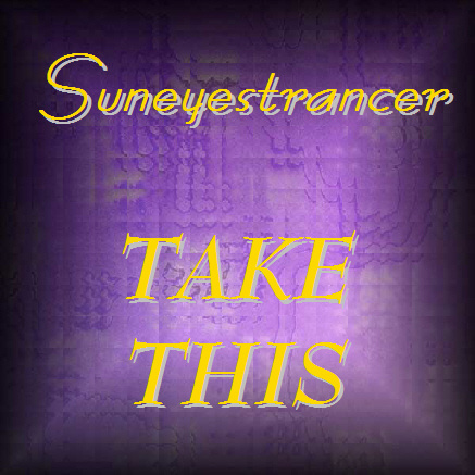 Suneyestrancer - Take This(FullEnergyMix)