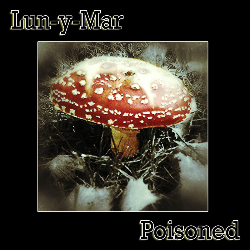 Lun-y-Mar - Poisoned