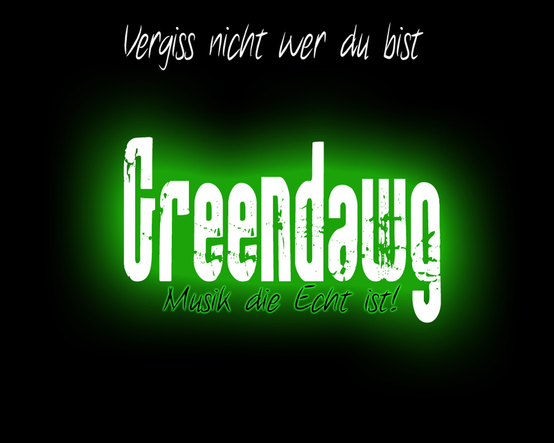 greendawg - Ich