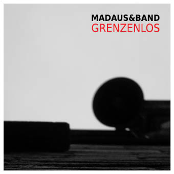 Madaus & Band - Meine Welt