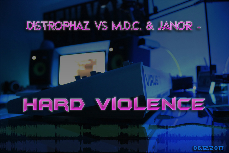 Distrophaz vs M.D.C. & Jan0r - Hard Violence (Official Hard Violence Anthem)