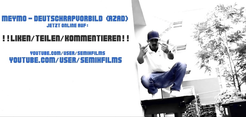 Meymo - DeutschRapVorbild (Azad)