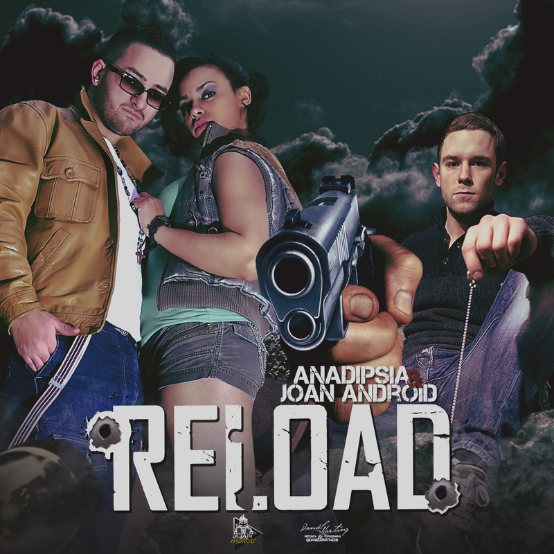 Anadipsia ft. Joan AndroiD - Reload