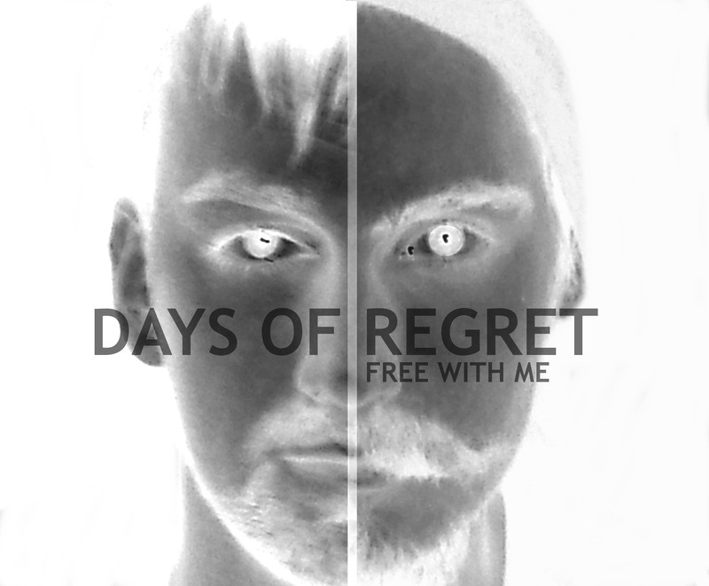 Days of Regret - Free with me