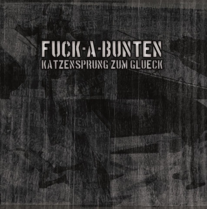 Fuck-A-Bunten - Wohin die Reise geht