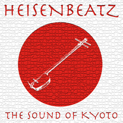 HEISENBEATZ - The Sound Of Kyoto