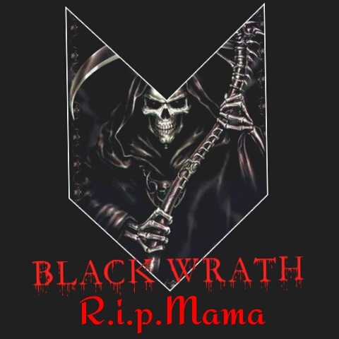 Black Wrath - R.i.p.Mama