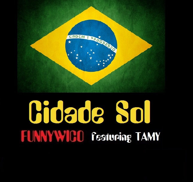 Funnywico - Cidade Sol (feat Tamy)