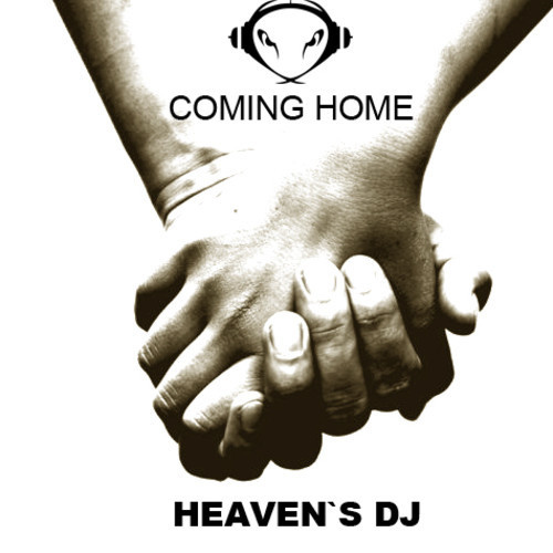 HeavensDJ - Coming Home