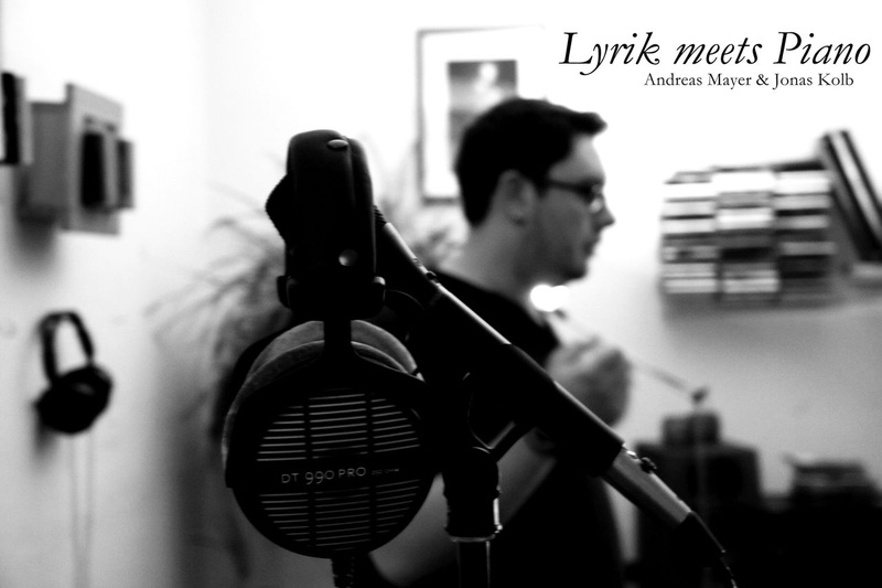 Andreas Mayer - Ganz Leise Verbunden - Lyrik meets Piano - Text: Jonas Kolb