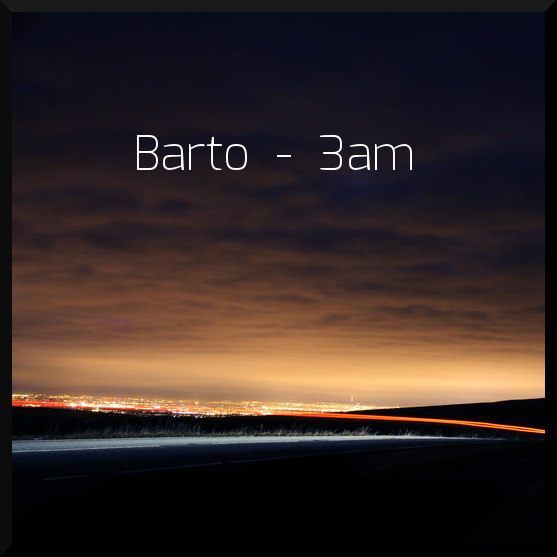 BartoRec - 3am