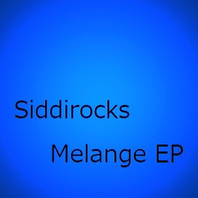 Siddirocks - Ain't going back