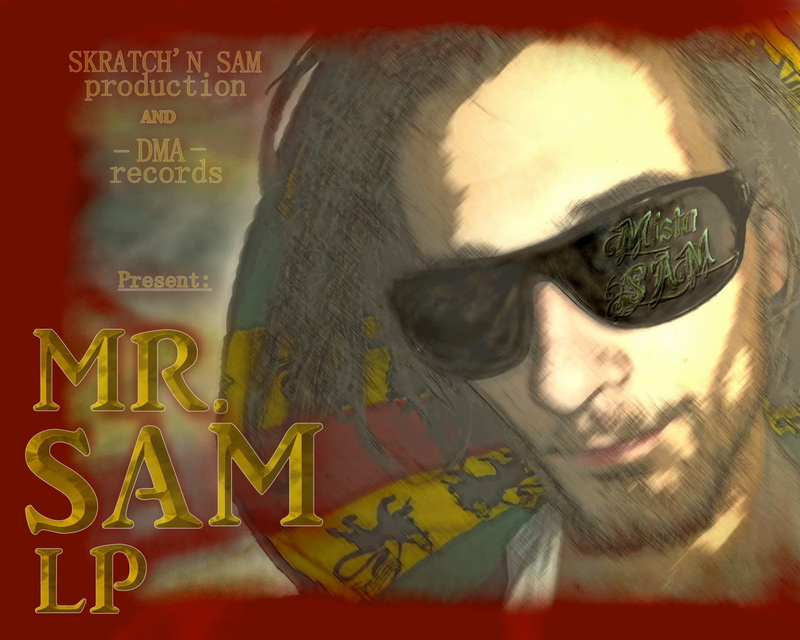 Mista Sam - MR.SAM Lp (Full Album-Mix)