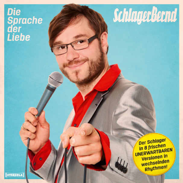 SchlagerBernd - Die Sprache der Liebe 2014