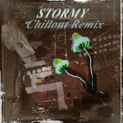 suktankawin - Stormy (Chill out remix)