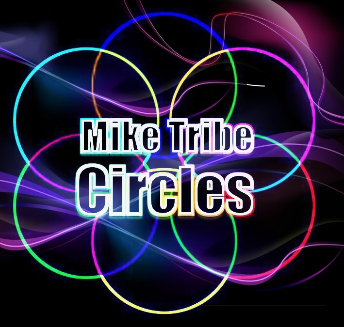 Mike Tribe - Circles