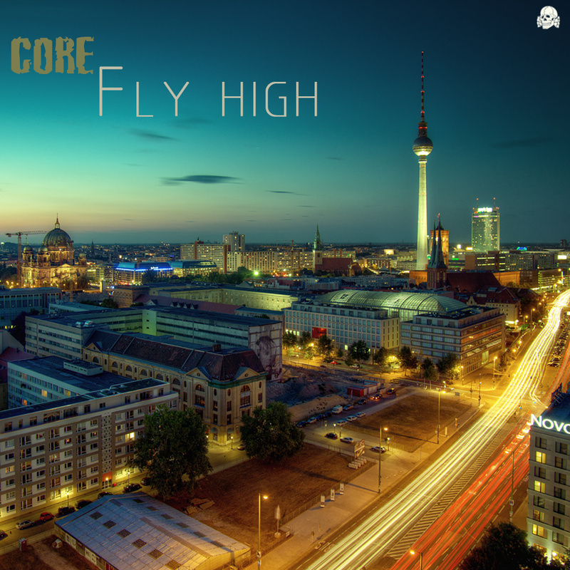 Core - Fly high