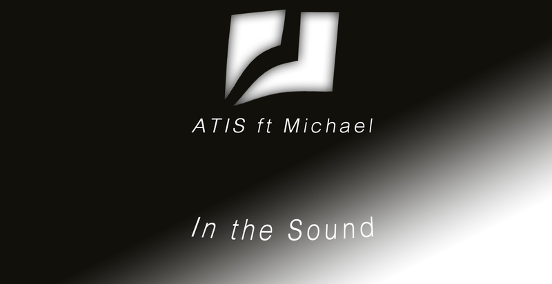 ATIS official - ATIS ft. Michael    In the Sound