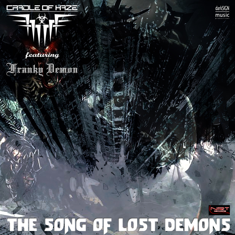 Cradle of Haze - The Song Of Lost Demons (feat. Franky Demon)