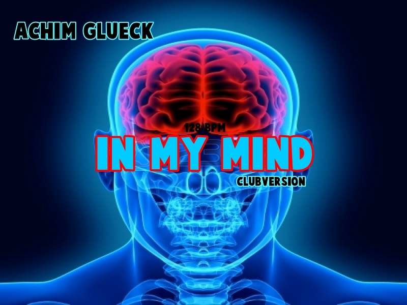Achim Glück - in my mind