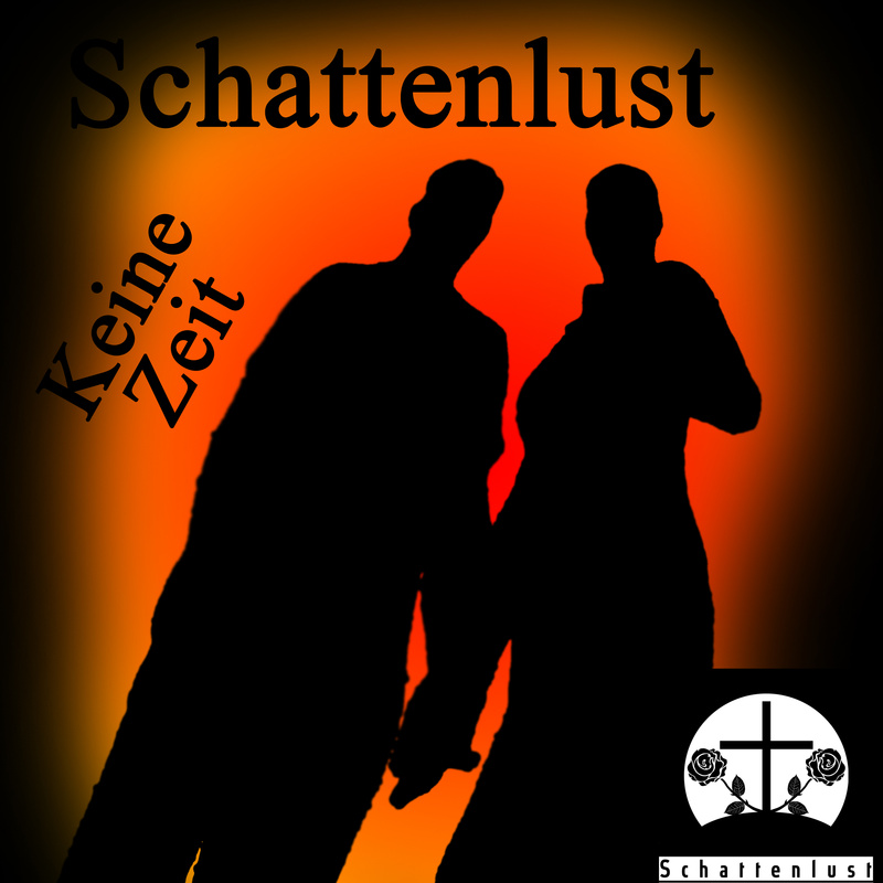 Schattenlust - Keine Zeit - Silli Experimental Mix