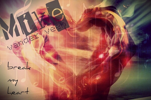 mike vander veen - break my heart