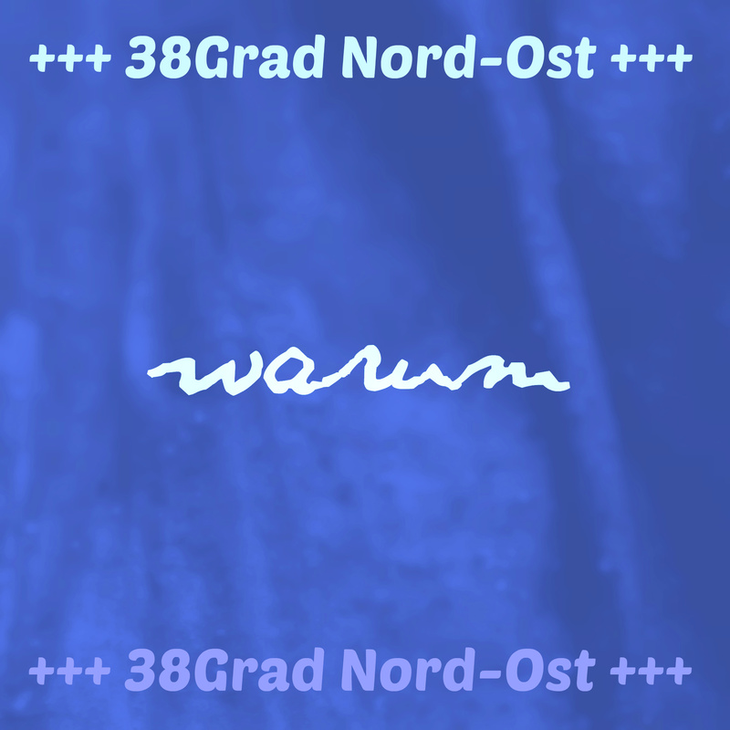38° Nord-Ost - warum