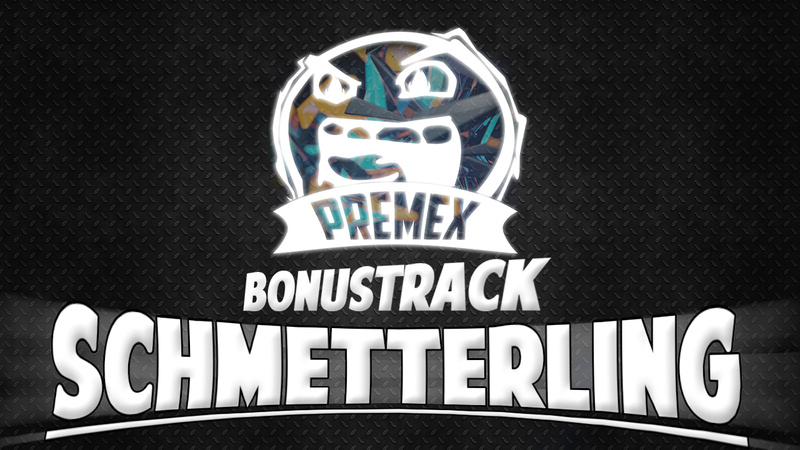 PREMEX - Weiter nach Oben! (HQ)