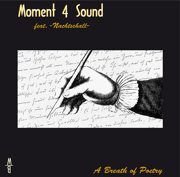 Moment 4 Sound - A Breath of Poetry (Original Mix) feat. -Nachtschall- [re-mastered 2k22]