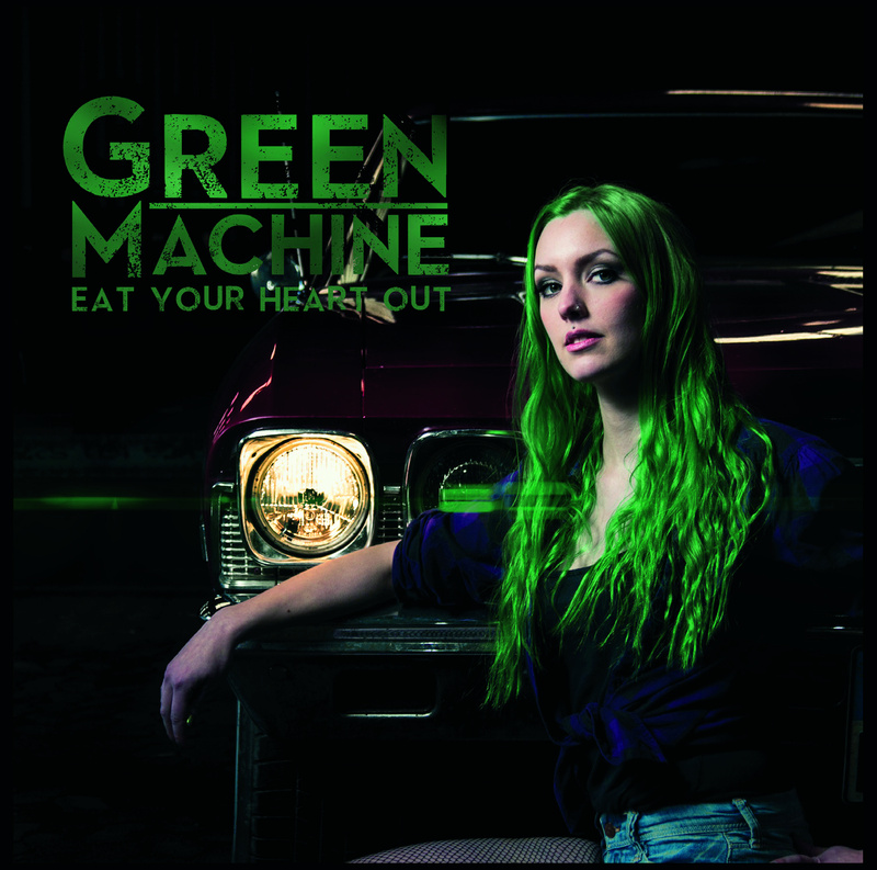 Green Machine - Eat your heart out-EP Medley