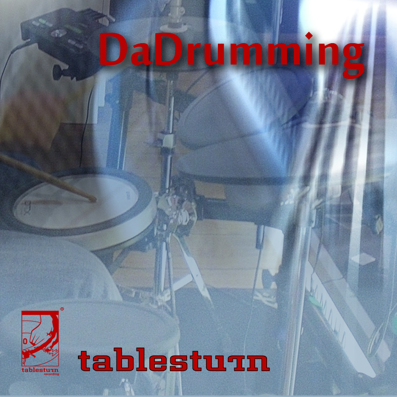 tablesturn - DaDrumming