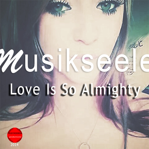 musikseele - L.I.S.A. Love Is So Almighty