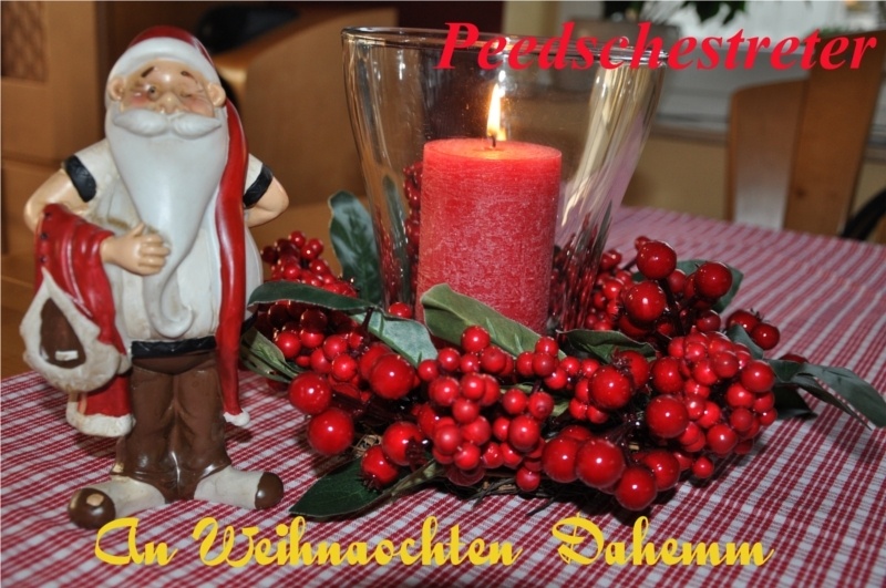 Peedschestreter - An Weihnaochten Dahemm Rev.2014