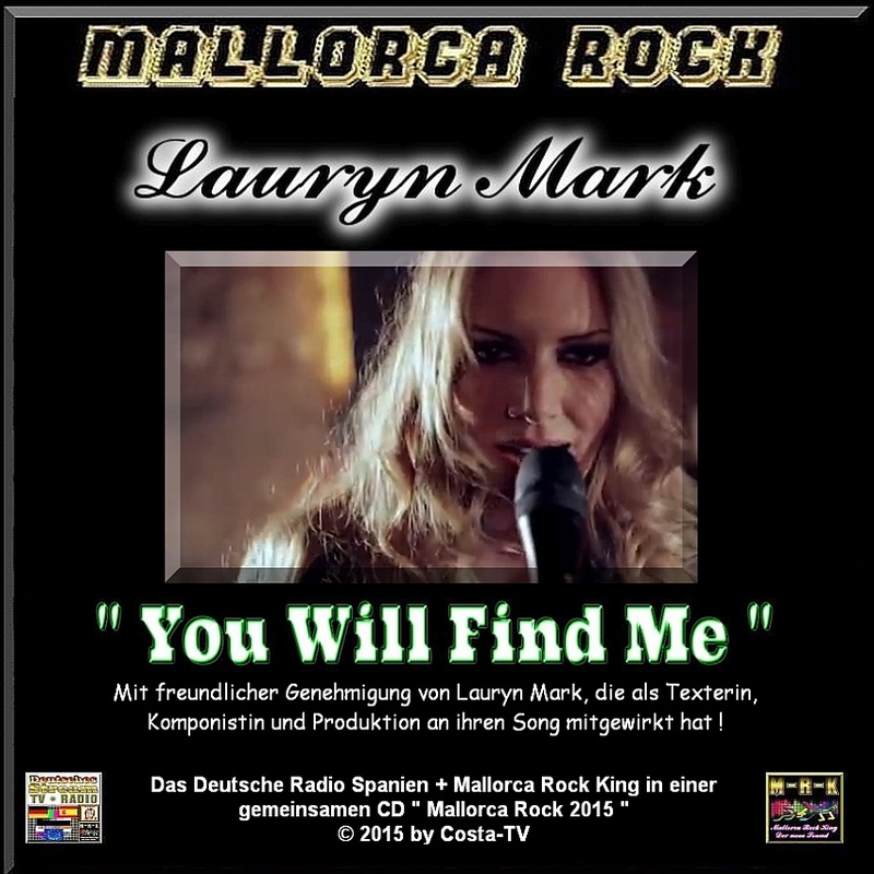 Mallorca Rock King - You Will Find Me