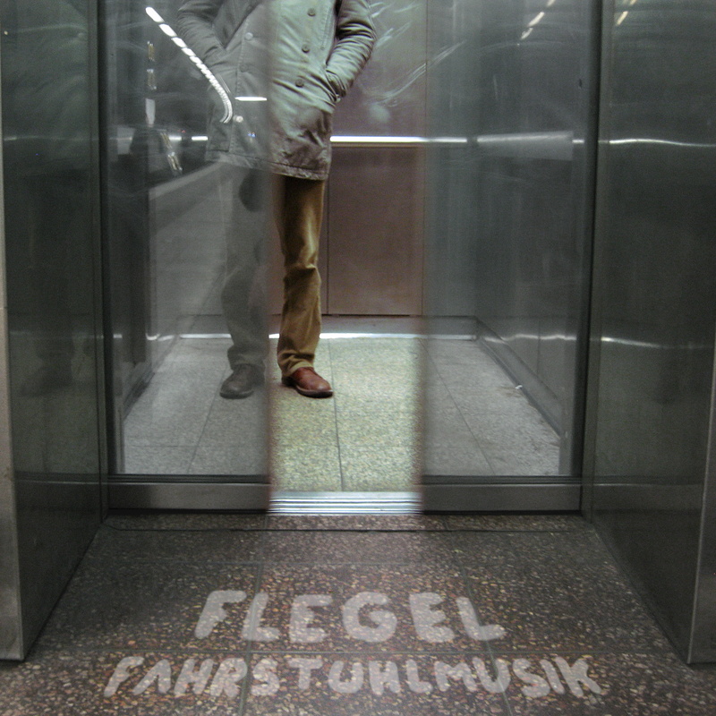 Flegel - Fahrstuhlmusik