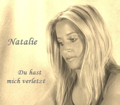 NataLie - Du hast mich verletzt - 2003